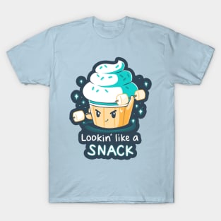 Looking Like a Snack Cute Funny Ice cream Foodie Lover Quote Design T-Shirt